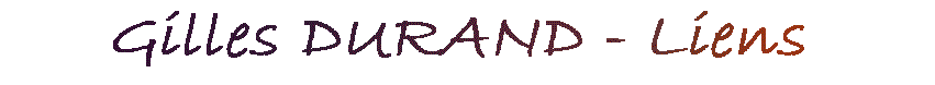 Gilles DURAND - Peintre, Aquarelles, Liens